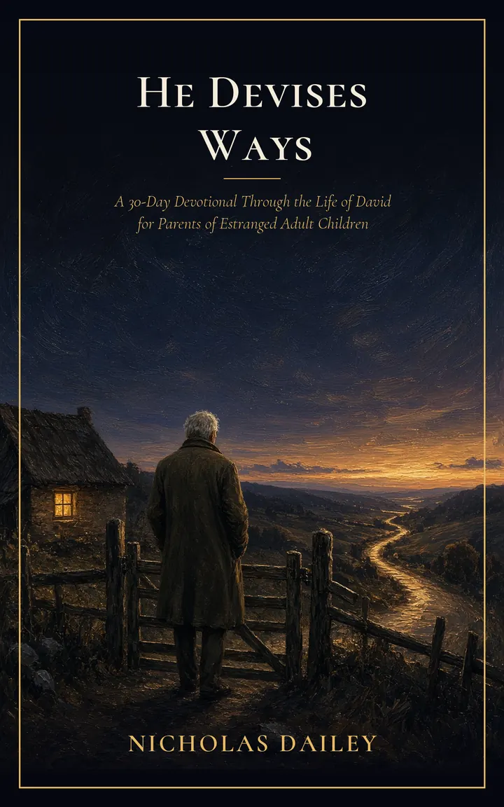 Cover of He Devises Ways by Nicholas Dailey
